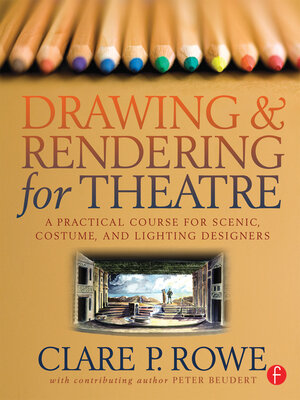 cover image of Drawing and Rendering for Theatre